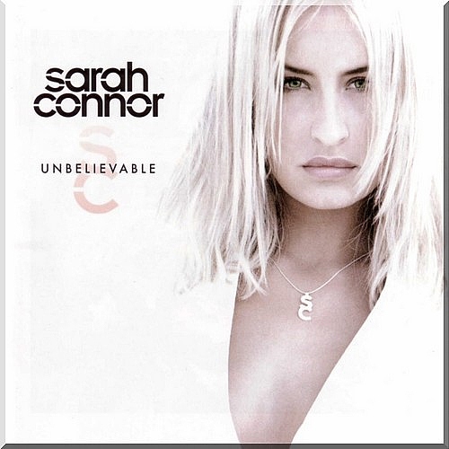 【歌曲推荐】He is Unbelievable快节奏版本 - Sarah Connor