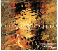 Life’s A Struggle － 宋岳庭