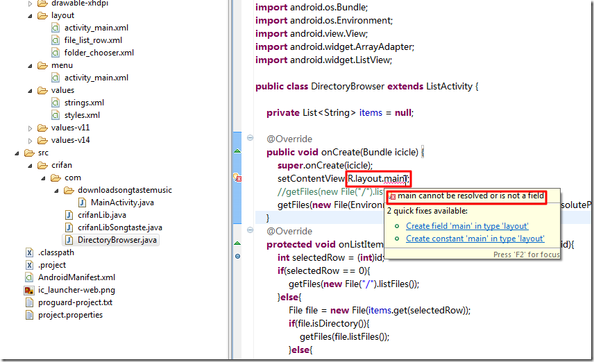 【已解决】Android中关于代码R.layout.main出错：main cannot be revolved or is not a field