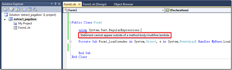 【已解决】VB.Net中提示：statement cannot appear outside of a method body multiline lambda，using must end with a matching End using,character is not valid
