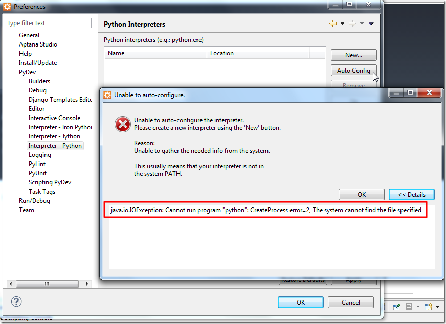 【已解决】Aptana Studio 3中通过Auto Config配置PyDev中Python出错：java.io.IOException: Cannot run program "python": CreateProcess error=2, The system cannot find the file specified