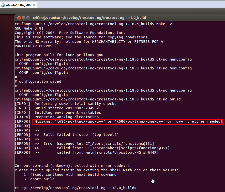 【已解决】Ubuntu中crosstool-ng编译出错：[ERROR] Missing: 'i686-pc-linux-gnu-g++' or 'i686-pc-linux-gnu-g++' or 'g++' : either needed!