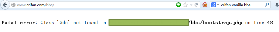 【已解决】访问搬家后的vanilla的bbs结果出错：Fatal error: Class 'Gdn' not found in xxx/bootstrap.php on line 48