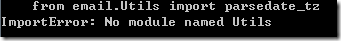 【已解决】Python代码from email.Utils import parsedate_tz结果出错：ImportError: No module named Utils