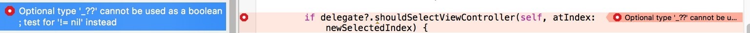 ［已解决］Swift中用delegate的方法出错：Optional type _?? cannot be used as a boolean test for != nil instead