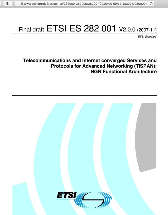 【整理】IMS相关知识学习：es_282001v020000m.pdf TISPAN NGN Functional Architecture