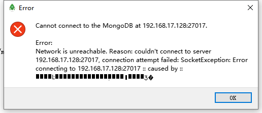【已解决】Win中Robot 3T访问VMWare中macOS中MongoDB报错：Network is unreachable Reason couldn't connect to server connection attempt failed SocketException