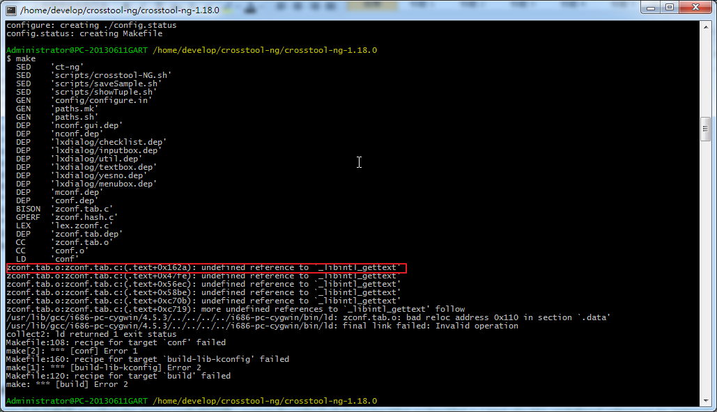 【已解决】Cygwin 1.7.17下make编译crosstool-ng出错：zconf.tab.o:zconf.tab.c:(.text+0x162a): undefined reference to `_libintl_gettext'